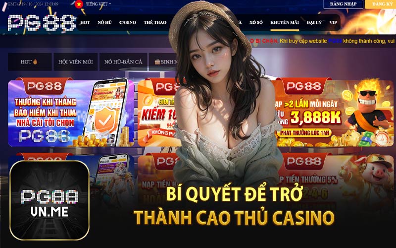 Bí Quyết Để Trở Thành Cao Thủ Casino 