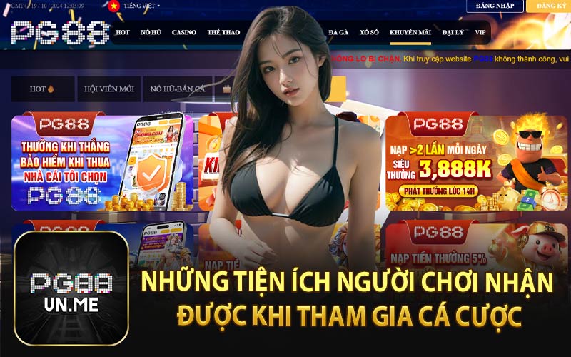 Những Tiện Ích Người Chơi Nhận Được Khi Tham Gia Cá Cược