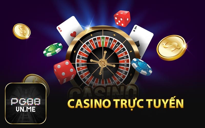 Casino trực tuyến