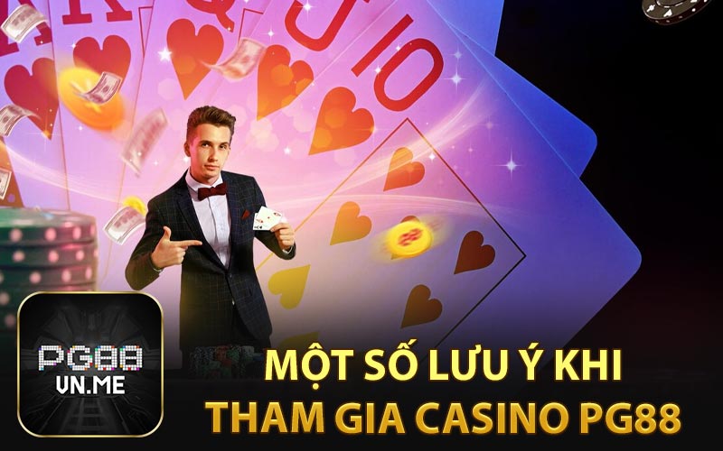 Một số lưu ý khi tham gia PG88