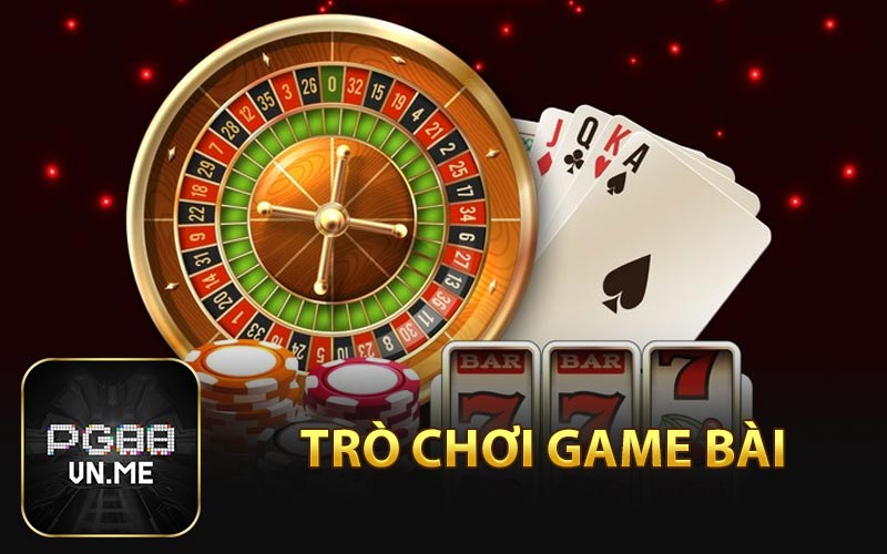 Trò chơi game bài